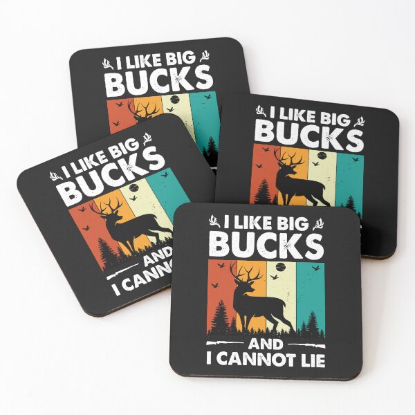 Item preview, I love big bucks and I cannot lie designed and sold by nookmerch97.