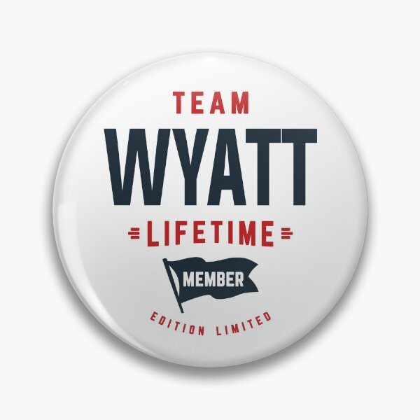 Item preview, Team Wyatt Lifetime Member Funny Name Wyatt designed and sold by cidolopez.