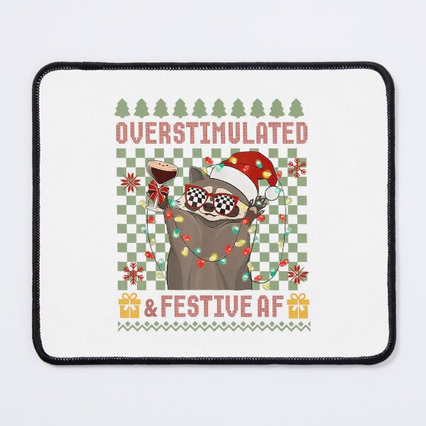 Item preview, Overstimulated & Festive Af Raccoon Christmas Funny designed and sold by Wisppiaa.