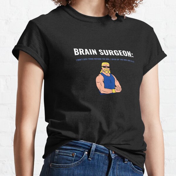 Vista previa del artículo con la obra «Neurocirujano: No solo pienso fuera de la caja, abro la caja y la arreglo», diseñado y vendido por TheValerio.