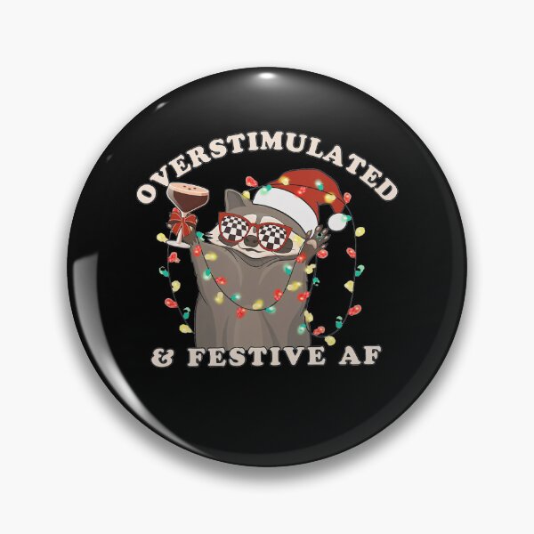Item preview, Overstimulated & Festive AF Raccoon Christmas Weirdcore Meme designed and sold by Wisppiaa.