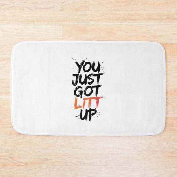 Item preview, you Just got litt up simple designed and sold by bukajart.