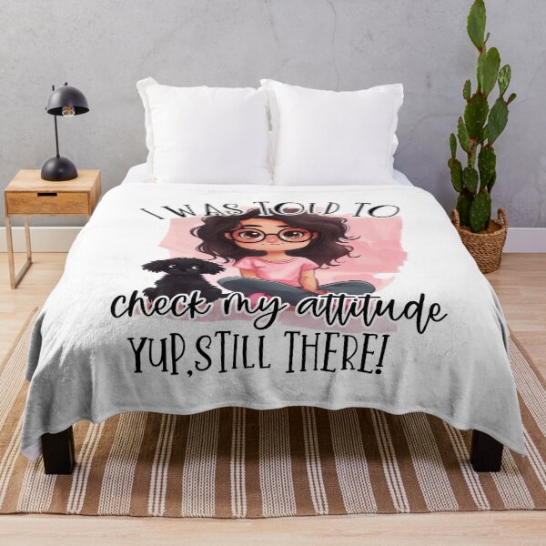 Item preview, I was told to check my attitude. Yuo, Still There! - girl, mom, fun design designed and sold by Dominika Farkašová.