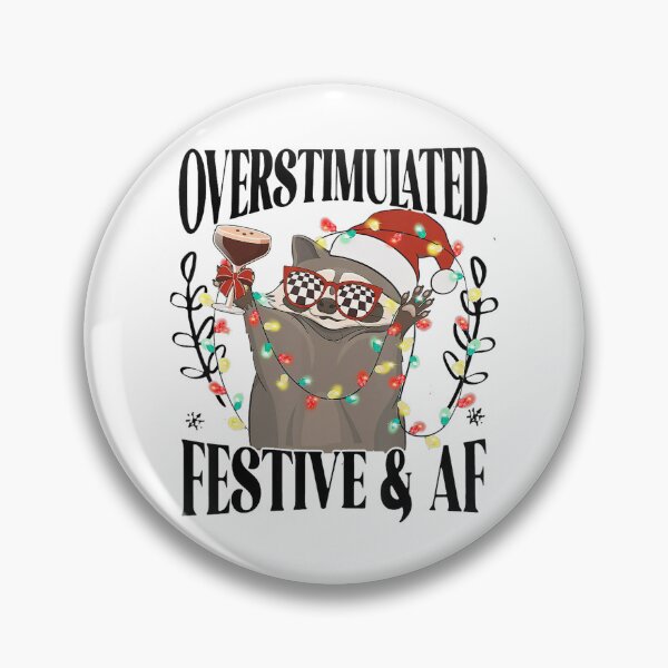 Item preview, Overstimulated & Festive AF Raccoon Xmas Funny Weirdcore designed and sold by Wisppiaa.
