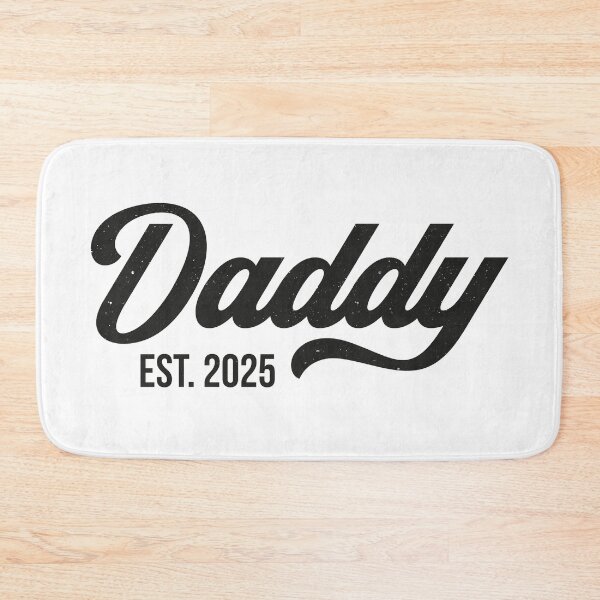 Item preview, Daddy Est. 2025 designed and sold by PaulSDesign.