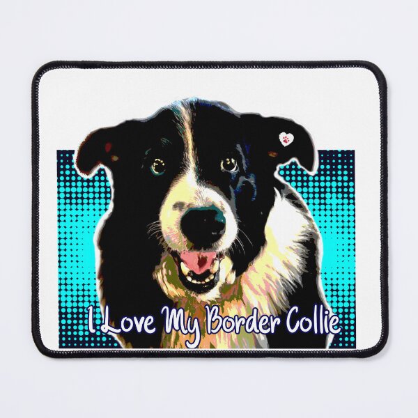 Item preview, I Love My Border Collie designed and sold by dpenn.