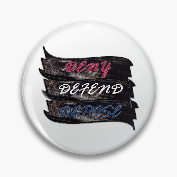 Item preview, Deny, Defend, Depose wooden style banner designed and sold by chazmundo.