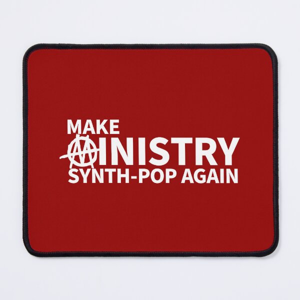 Item preview, Make Ministry Synth-Pop Again 2 designed and sold by TraceTheFace.