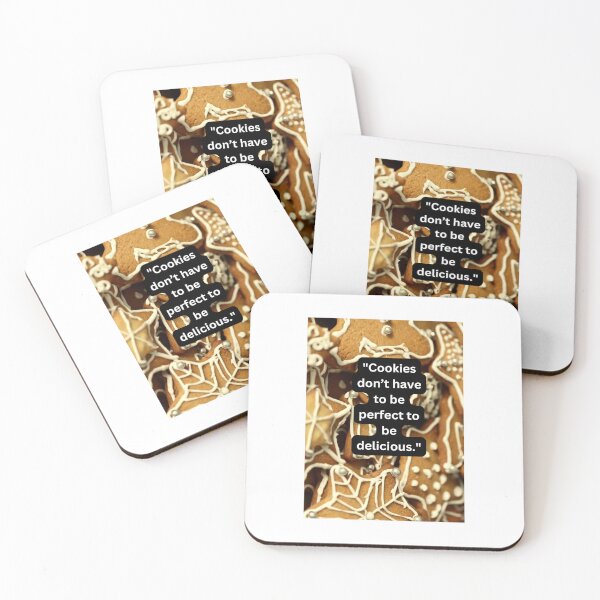 Item preview, "Cookies don’t have to be perfect to be delicious." designed and sold by CUTESTUFFnow.