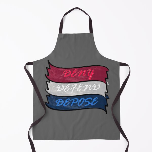 Item preview, Deny, Defend, Depose designed and sold by chazmundo.