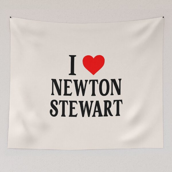 Item preview, I Love Newton Stewart designed and sold by Jeallan Designs.