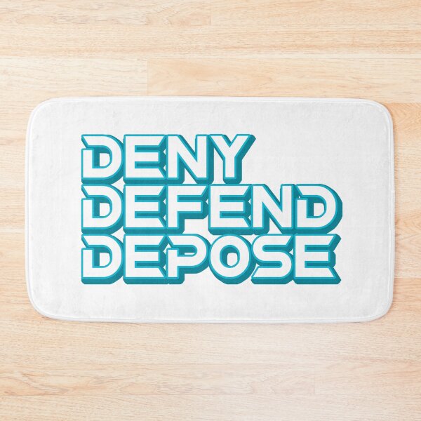 Item preview, deny defend depose designed and sold by FatGiantCat.