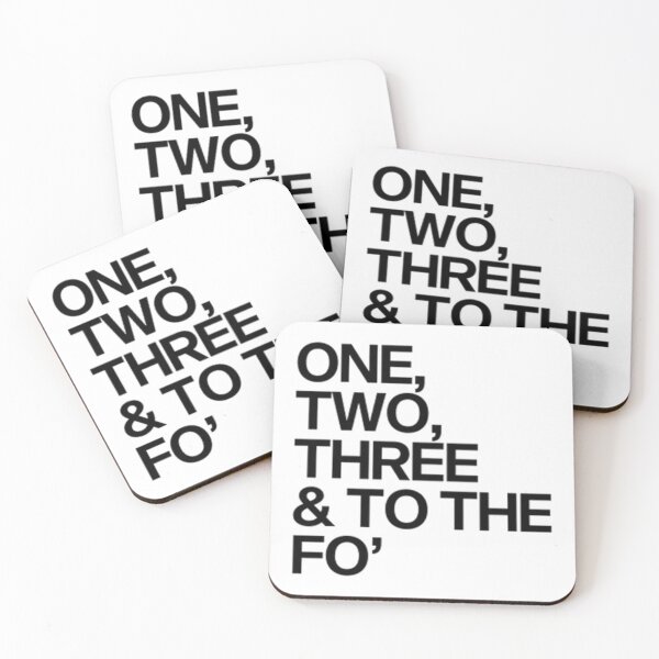 Item preview, One, Two, Three & To The Fo'  designed and sold by xpressapparels.