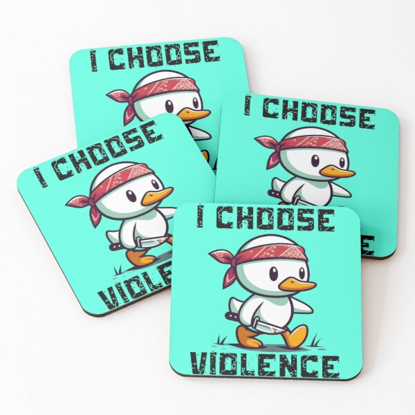 Item preview, I Choose Violence Funny Duck designed and sold by Fictio ⭐​⭐​⭐​⭐​⭐​.