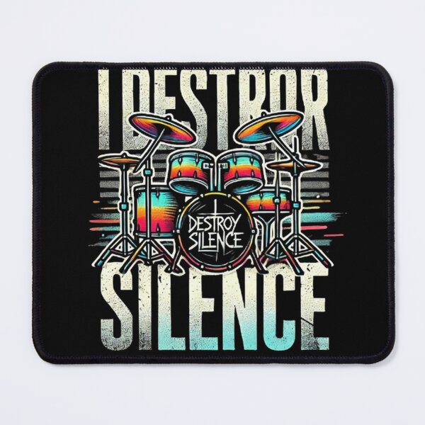 Item preview, I Destroy Silence Drums designed and sold by SztylishDesigns.