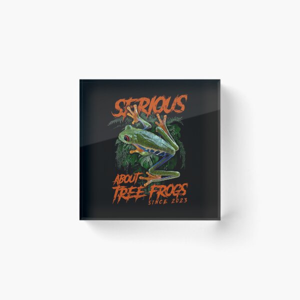 Item preview, Serious About Red Eyed Tree Frogs Since 2023 designed and sold by JRRTs.
