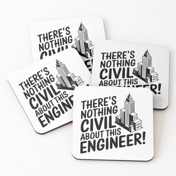 Item preview, There's Nothing Civil About This Engineer! Funny Engineering designed and sold by PMCreative.