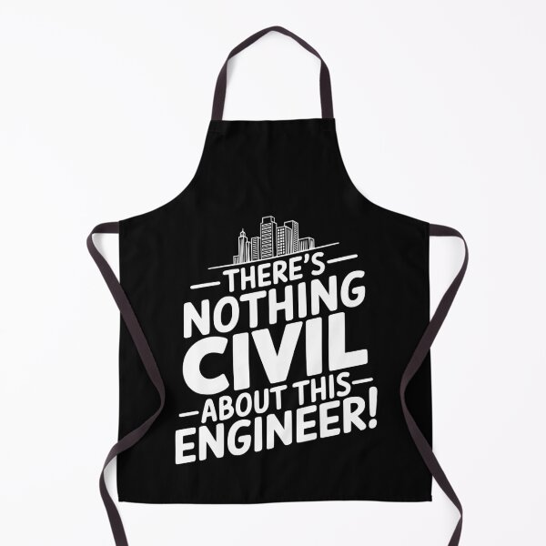 Item preview, There's Nothing Civil About This Engineer! Engineering Humor designed and sold by PMCreative.