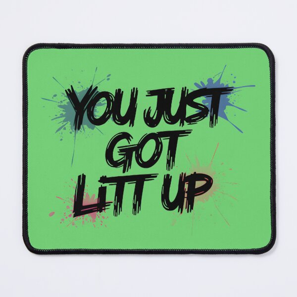 Item preview, you just got litt up splash designed and sold by bukajart.