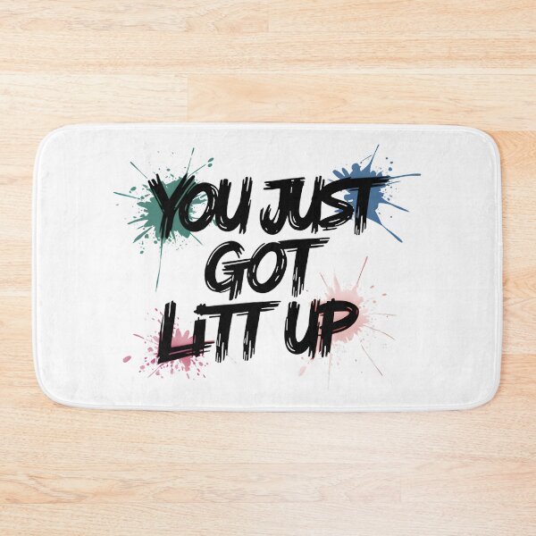 Item preview, you just got litt up splash designed and sold by bukajart.