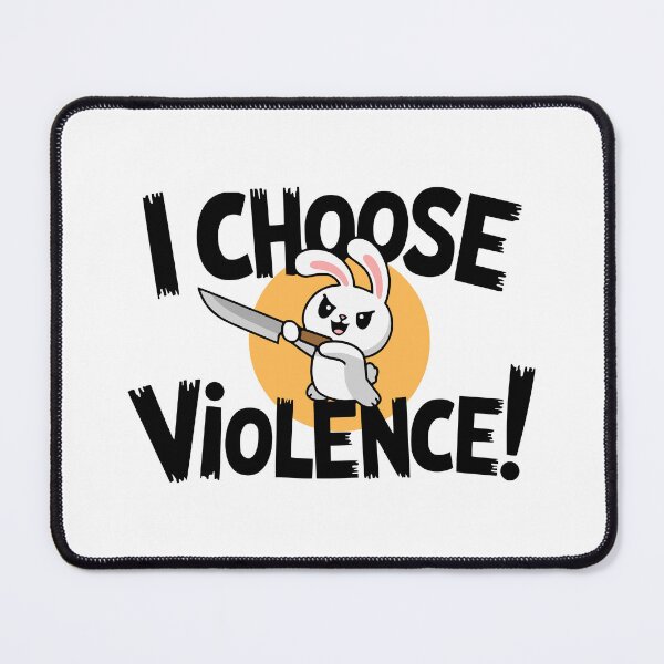 Item preview, I Choose Violence! Cute Funny Bunny With Knife designed and sold by PMCreative.