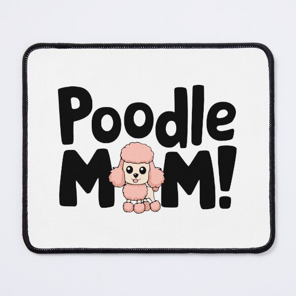 Item preview, Poodle Mom! Cute Pink Poodle Owner designed and sold by PMCreative.