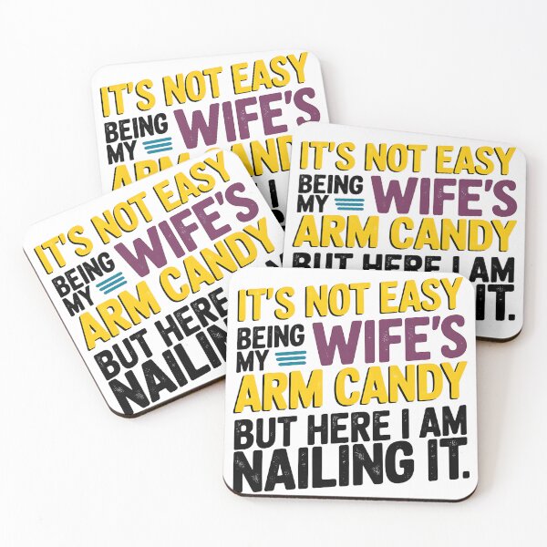 Item preview, Wife's Arm Candy Humor Husband Gift for Anniversary designed and sold by TheWizArt.