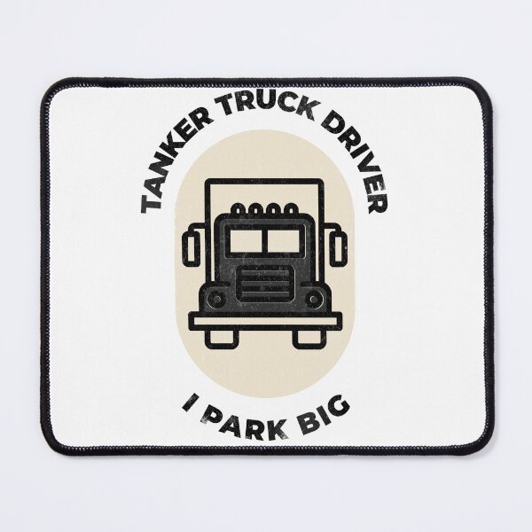 Item preview, Tanker truck driver designed and sold by FirstTimeTees.