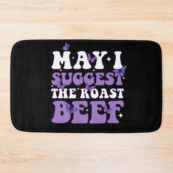 Item preview, May I Suggest The Roast Beef  designed and sold by khallidaart.