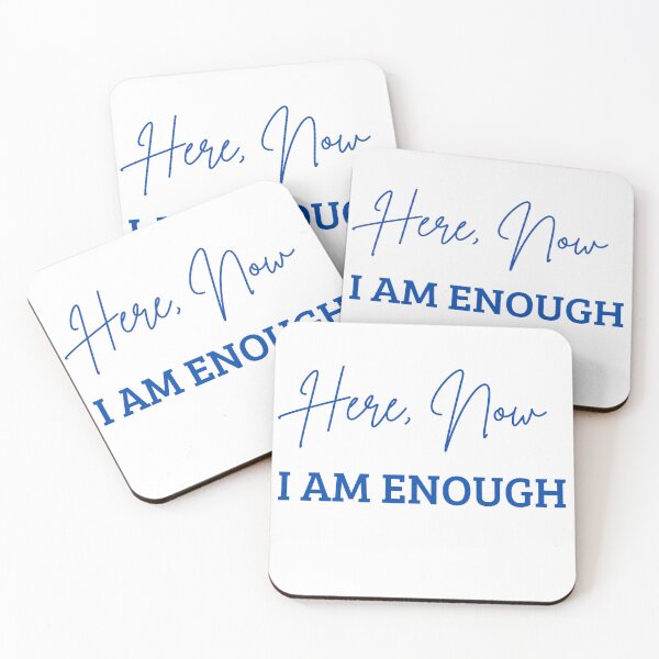 Item preview, Here, Now I Am Enough Affirmation Meditation designed and sold by BBTreasures.