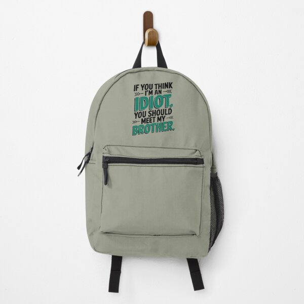 Item preview, Bold Brotherly Humor – If You Think I’m an Idiot Design designed and sold by TeeGrit.