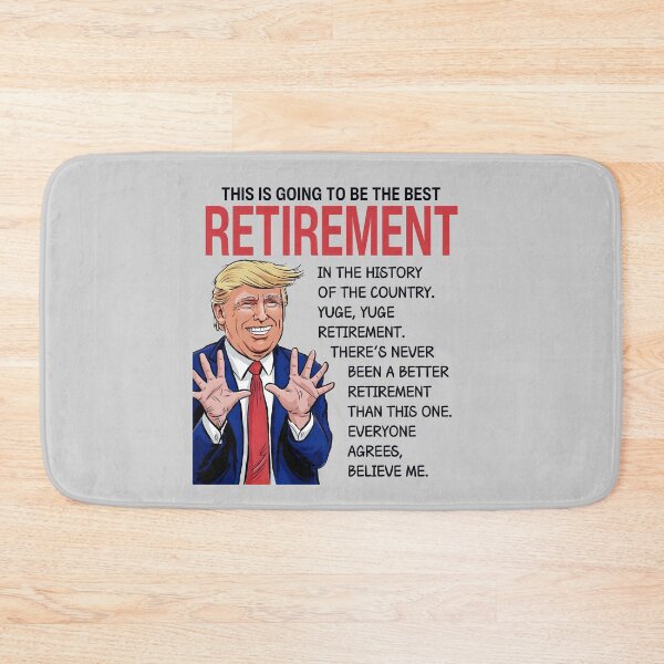 Item preview, Trump Retirement  designed and sold by HowToCanadian.