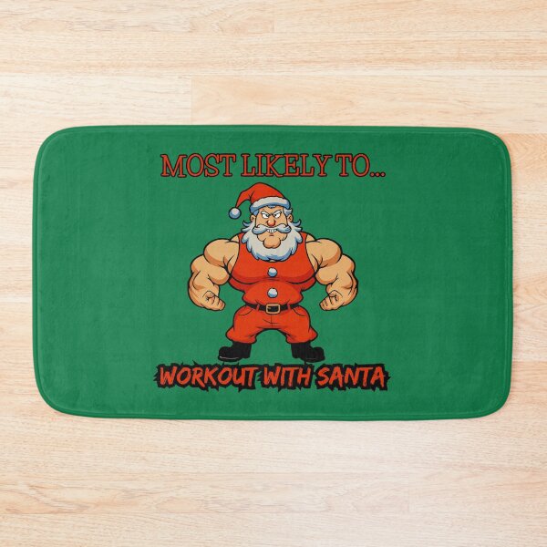 Item preview, Most Likely to Workout with Santa – Funny Christmas Gym Design designed and sold by BaxInke.