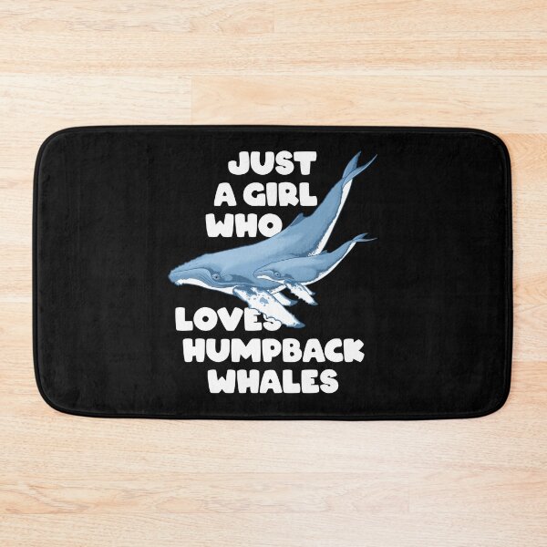 Item preview, Humpback Whale Just a girl who loves Humpback Whales designed and sold by NicGrayGraphic.