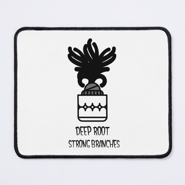 Item preview, Deep Root, Strong Branches designed and sold by OwOlet.