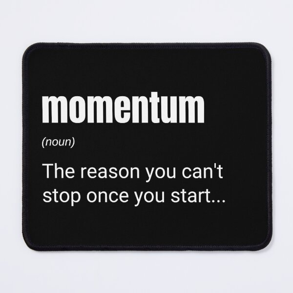 Item preview, Inspirational Momentum Definition, Entrepreneurs & Leaders Quote designed and sold by CuteLovelyDesigns.