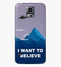 I WANT TO BELIEVE - PHONE CASE Case/Skin for Samsung Galaxy