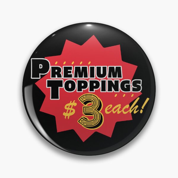 Item preview, PREMIUM TOPPINGS designed and sold by HumanHandArts.