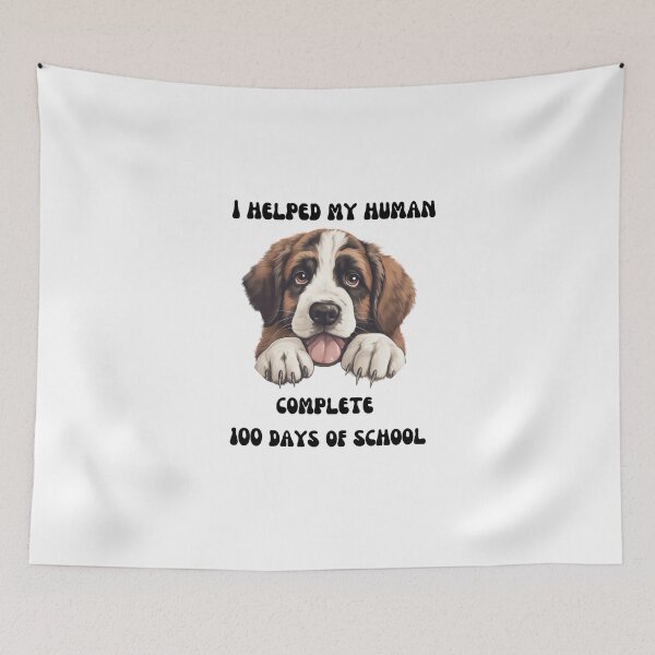 Item preview, Saint Bernard dog 100 days of school helper designed and sold by M1234s.