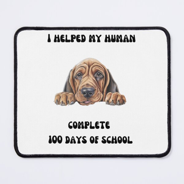 Item preview, Bloodhound dog 100 days of school helper designed and sold by M1234s.