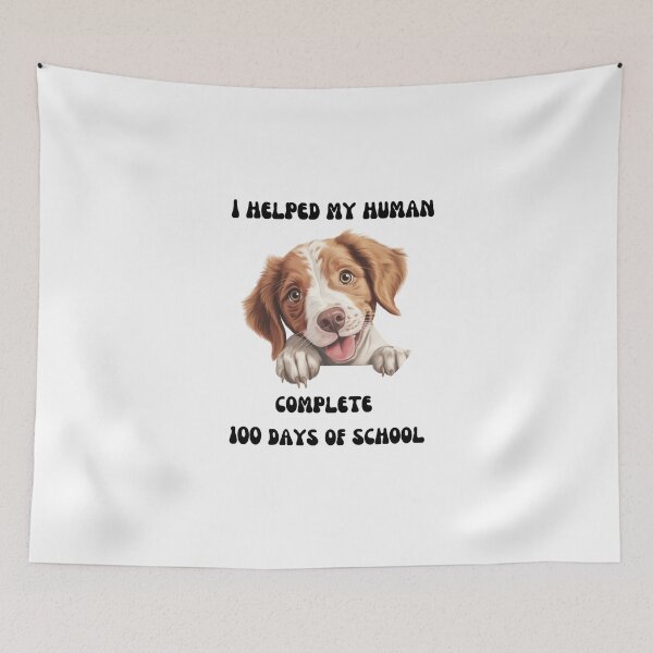 Item preview, Brittany Spaniel dog 100 days of school helper designed and sold by M1234s.