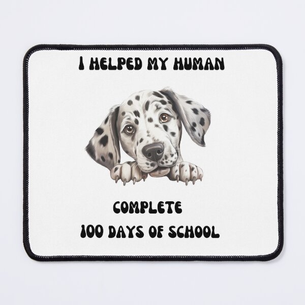 Item preview, Dalmatian dog 100 days of school helper designed and sold by M1234s.