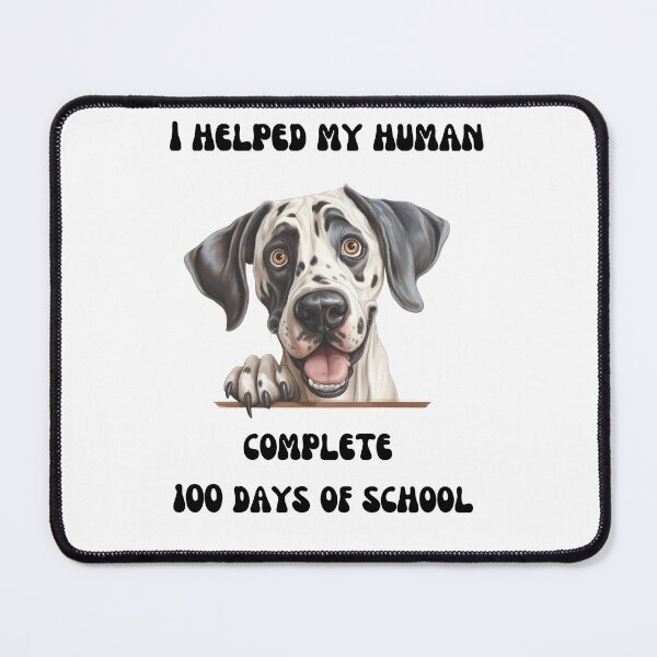 Item preview, Great Dane dog 100 days of school helper designed and sold by M1234s.
