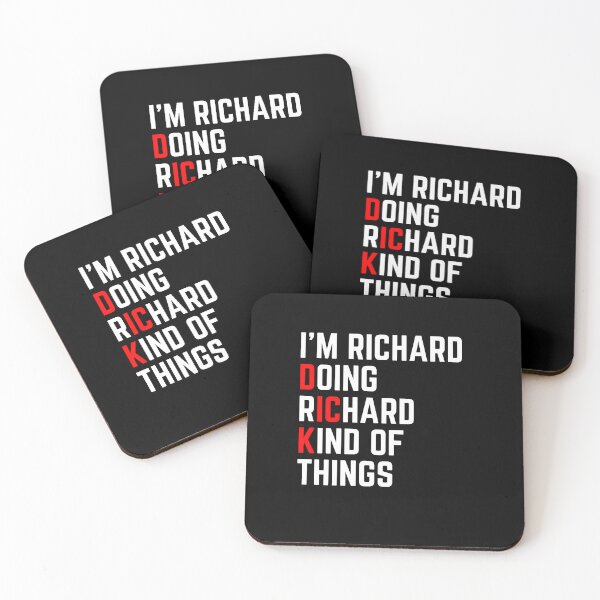 Item preview, Im Richard Doing Richard Kind Of Things designed and sold by PNGShop.