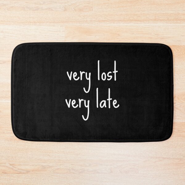 Item preview, Very Lost Very Late Humor for the Directionally Challenged  designed and sold by The Junto Shop.