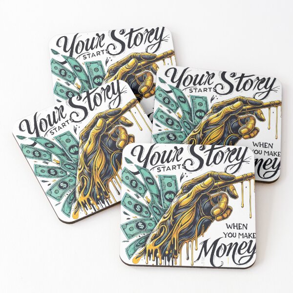 Item preview, Your start story when you make money designed and sold by tenstoriesshop.
