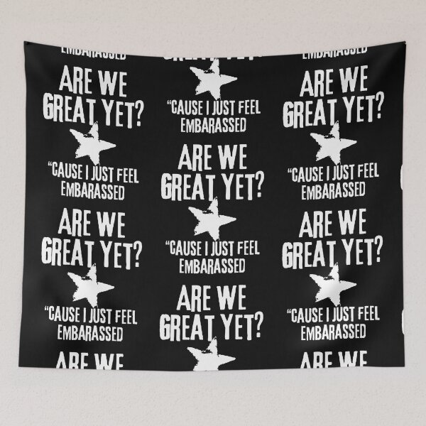 Item preview, Are We Great Yet Funny Pro-Democracy Design designed and sold by EarthArtDesigns.