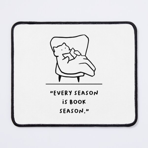 Item preview, "Every Season is Book Season" designed and sold by RM-Journey.