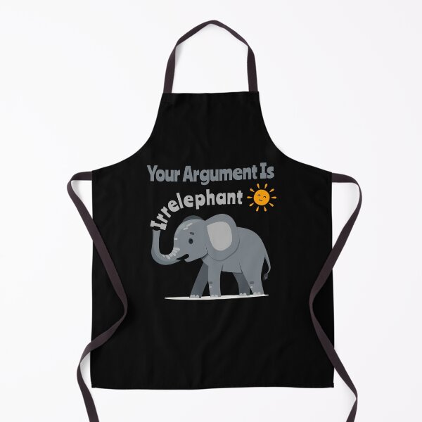 Item preview, Your Argument Is Irrelephant designed and sold by AlchemyColor.