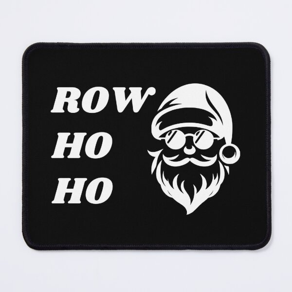 Item preview, Row Ho Ho Funny Rowing designed and sold by StrokeOfGeniusR.